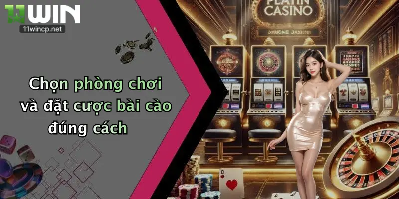 Chọn phòng chơi và đặt cược bài cào đúng cách